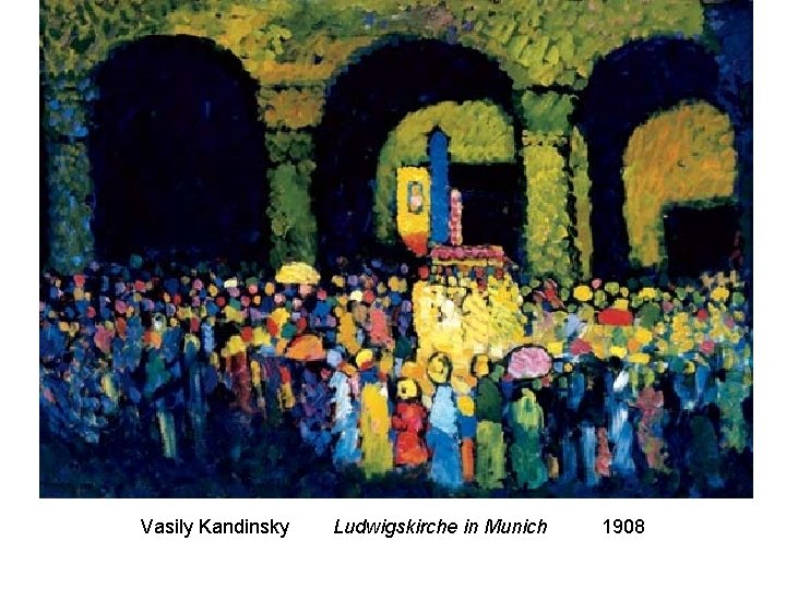 Vasily Kandinsky Ludwigskirche in Munich 1908 