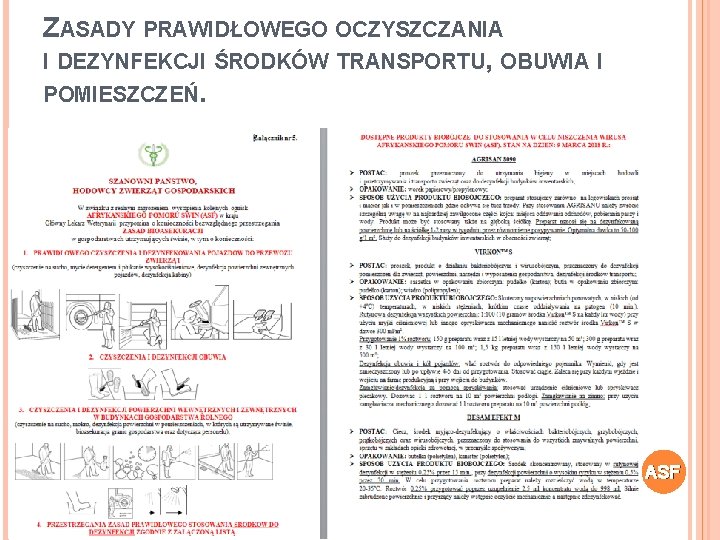 ZASADY PRAWIDŁOWEGO OCZYSZCZANIA I DEZYNFEKCJI ŚRODKÓW TRANSPORTU, OBUWIA I POMIESZCZEŃ. ASF 