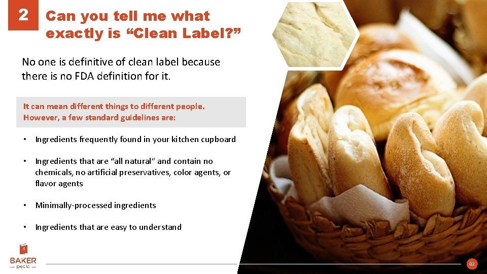 2 Can you tell me what exactly is “Clean Label? ” No one is