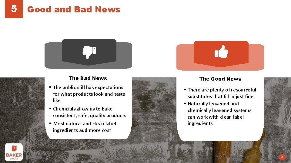 5 Good and Bad News The Good News § The public still has expectations