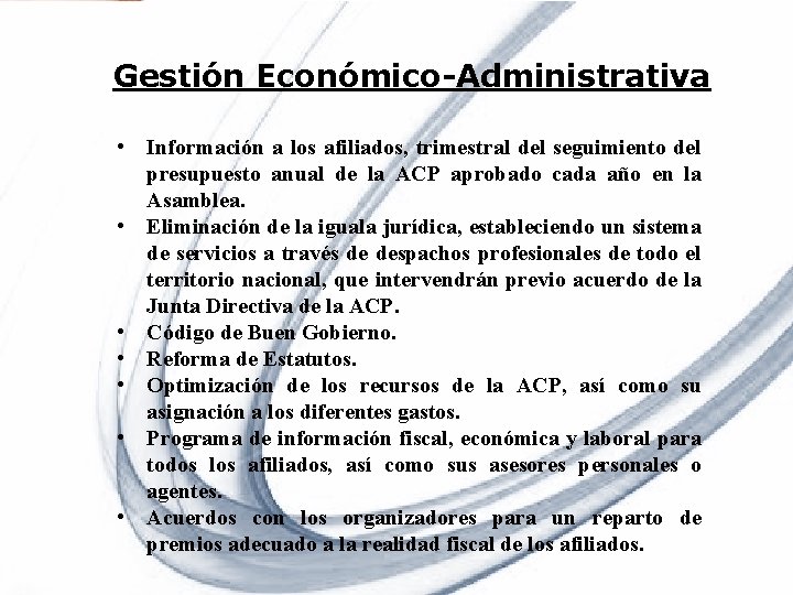 Gestión Económico-Administrativa • Información a los afiliados, trimestral del seguimiento del presupuesto anual de