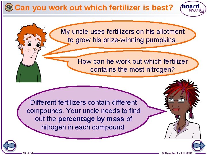 Can you work out which fertilizer is best? My uncle uses fertilizers on his