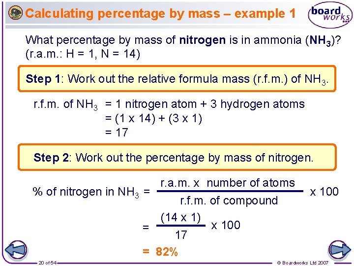 Calculating percentage by mass – example 1 What percentage by mass of nitrogen is