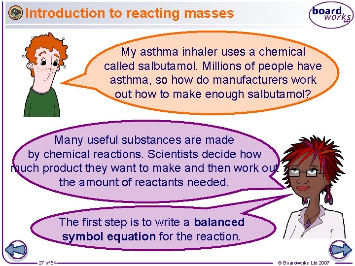 Introduction to reacting masses My asthma inhaler uses a chemical called salbutamol. Millions of