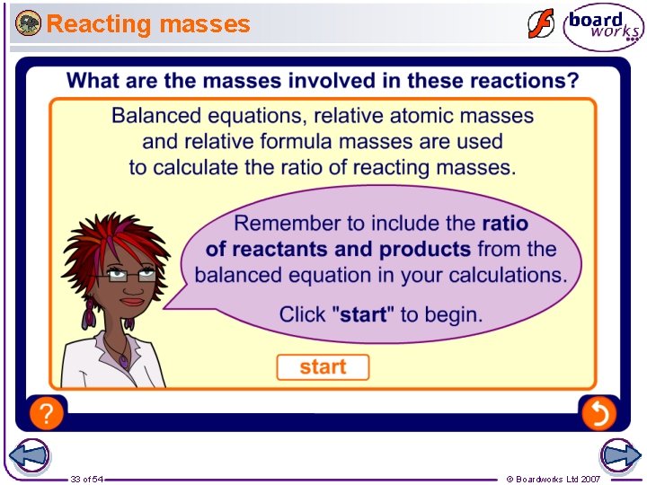 Reacting masses 33 of 54 © Boardworks Ltd 2007 