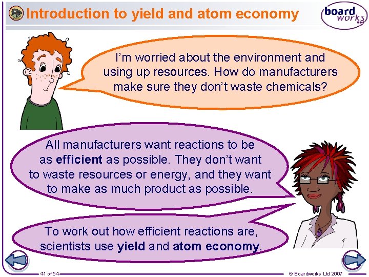 Introduction to yield and atom economy I’m worried about the environment and using up