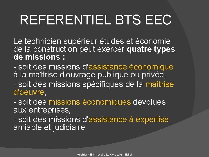 REFERENTIEL BTS EEC Le technicien supérieur études et économie de la construction peut exercer
