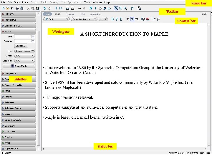 Menu bar Toolbar Context bar Workspace Palettes Status bar 