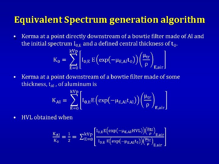 Equivalent Spectrum generation algorithm • 