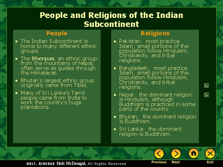 People and Religions of the Indian Subcontinent People • The Indian Subcontinent is home