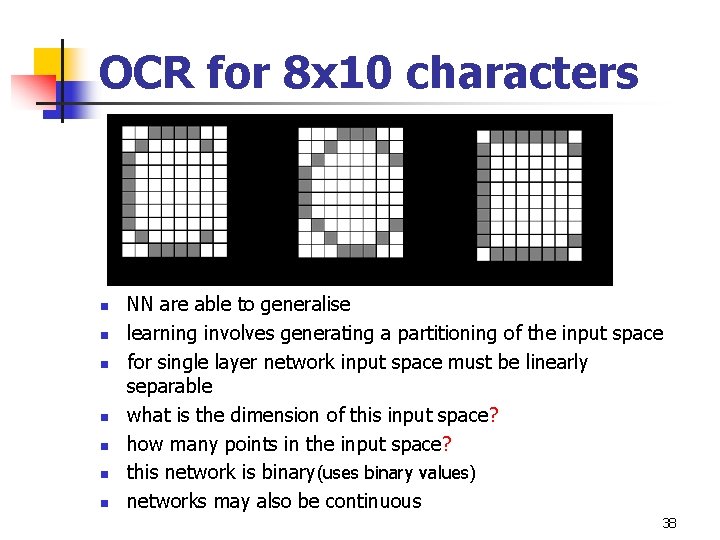 OCR for 8 x 10 characters n n n n NN are able to
