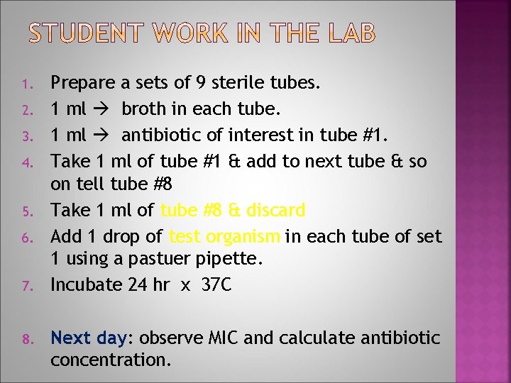 1. 2. 3. 4. 5. 6. 7. 8. Prepare a sets of 9 sterile