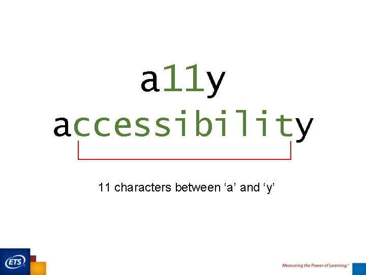 a 11 y accessibility 11 characters between ‘a’ and ‘y’ 
