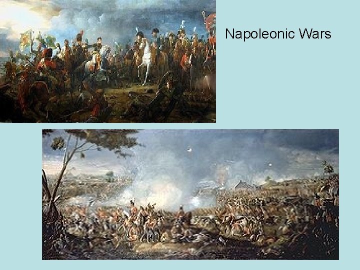  Napoleonic Wars 