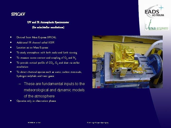SPICAV UV and IR Atmospheric Spectrometer (for solar/stellar occultations) · · · · Derived