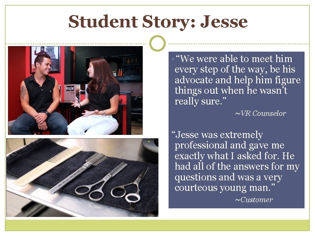 Student Story: Jesse • “We were able to meet him every step of the