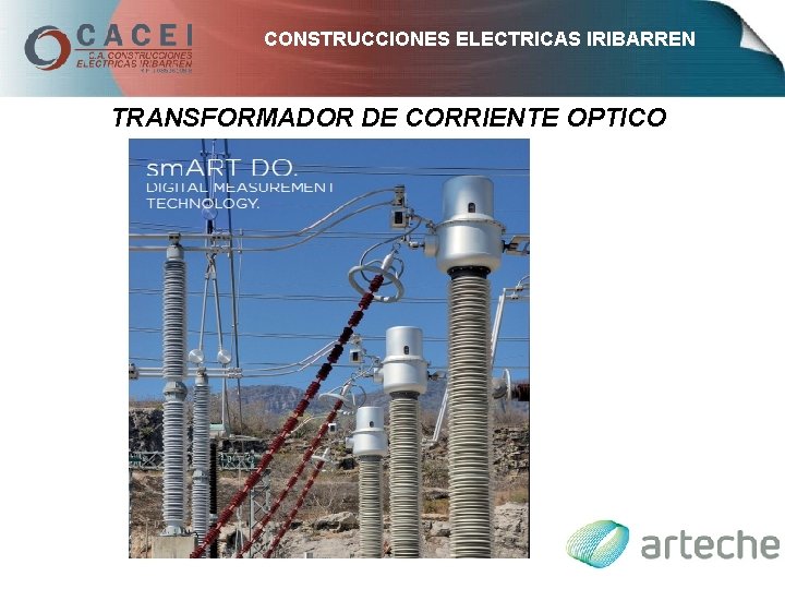 CONSTRUCCIONES ELECTRICAS IRIBARREN TRANSFORMADOR DE CORRIENTE OPTICO 