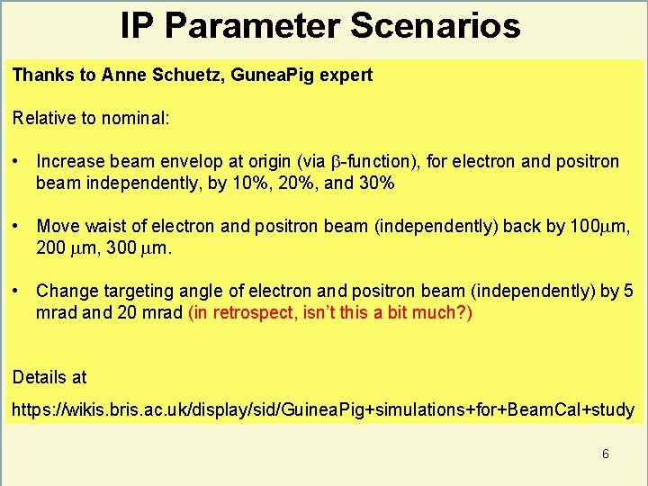 IP Parameter Scenarios Thanks to Anne Schuetz, Gunea. Pig expert Relative to nominal: •