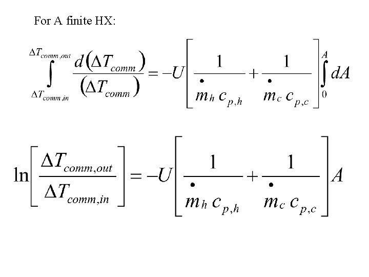 For A finite HX: 