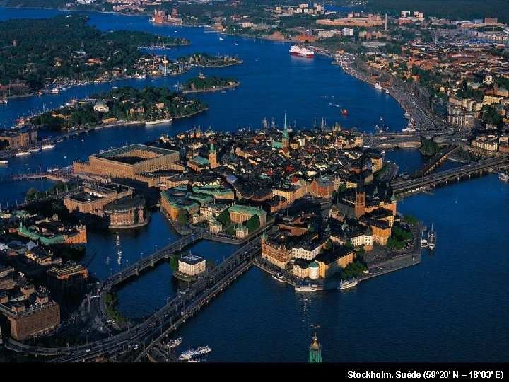 Stockholm, Suède (59° 20' N – 18° 03' E) 