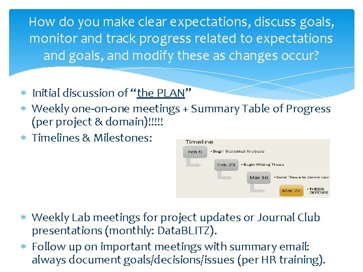 How do you make clear expectations, discuss goals, monitor and track progress related to