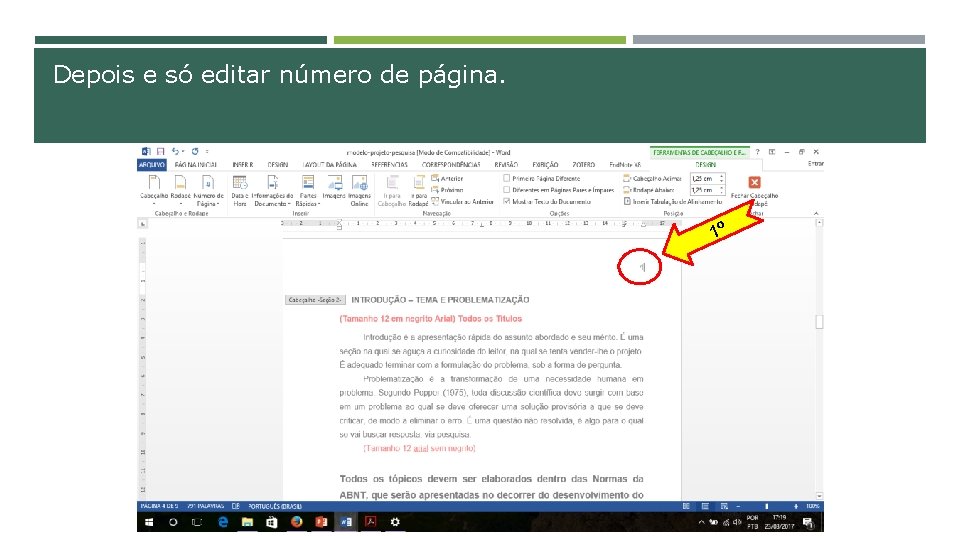 Depois e só editar número de página. 1º 