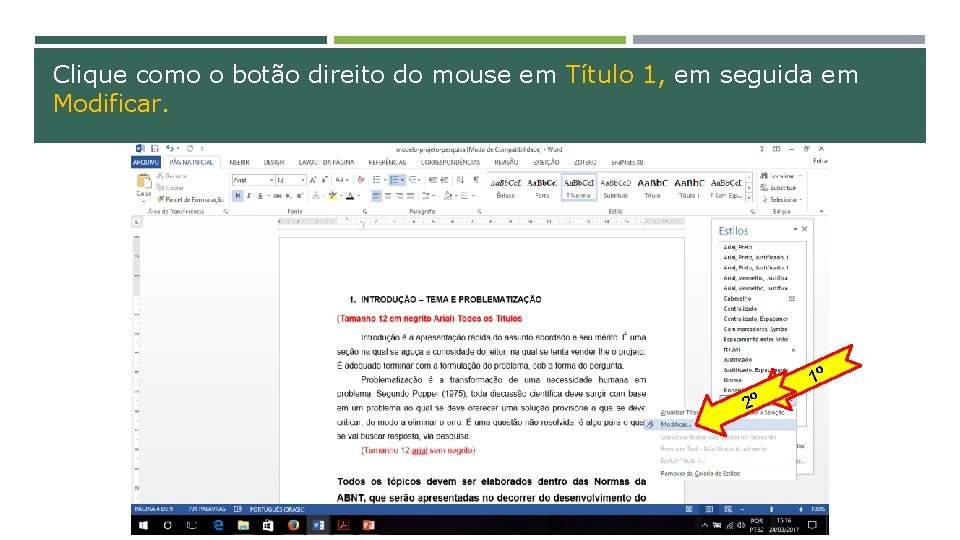 Clique como o botão direito do mouse em Título 1, em seguida em Modificar.