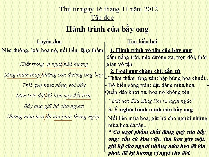 Thứ tư ngày 16 tháng 11 năm 2012 Tập đọc Hành trình của bầy