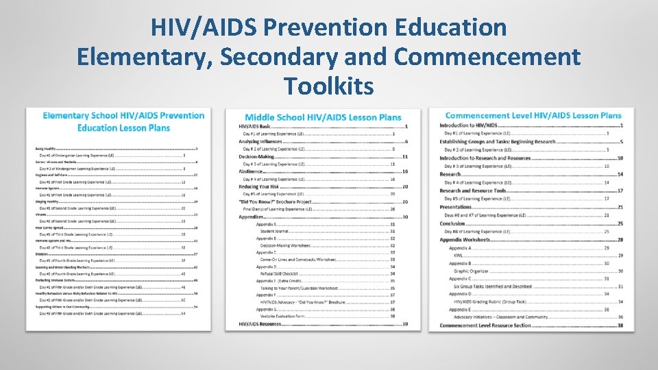 HIV/AIDS Prevention Education Elementary, Secondary and Commencement Toolkits 