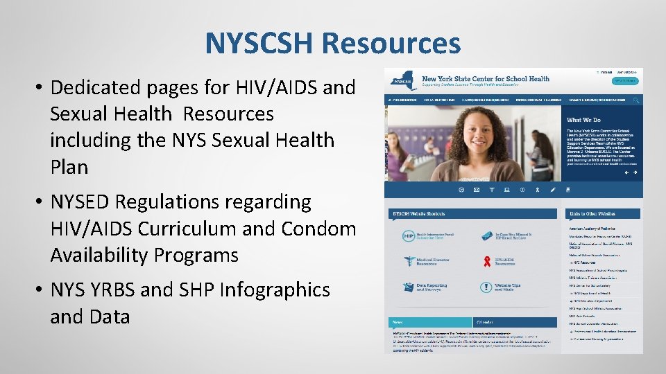 NYSCSH Resources • Dedicated pages for HIV/AIDS and Sexual Health Resources including the NYS