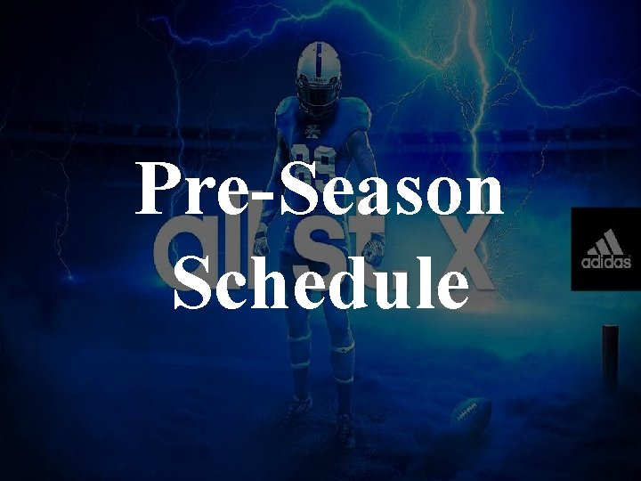 Pre-Season Schedule 