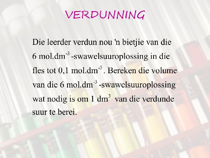 VERDUNNING 