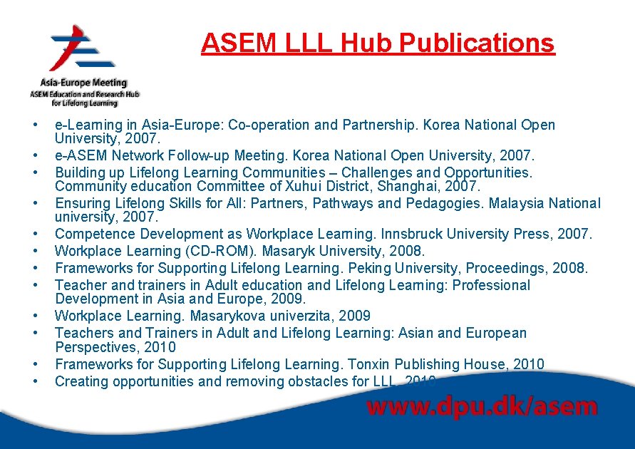 ASEM LLL Hub Publications • • • e-Learning in Asia-Europe: Co-operation and Partnership. Korea