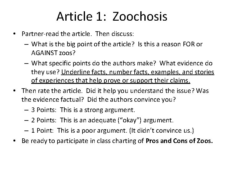 Article 1: Zoochosis • Partner-read the article. Then discuss: – What is the big