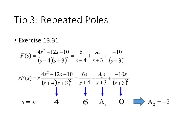 Tip 3: Repeated Poles • Exercise 13. 31 