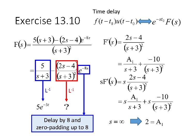 Exercise 13. 10 L-1 Delay by 8 and zero-padding up to 8 Time delay