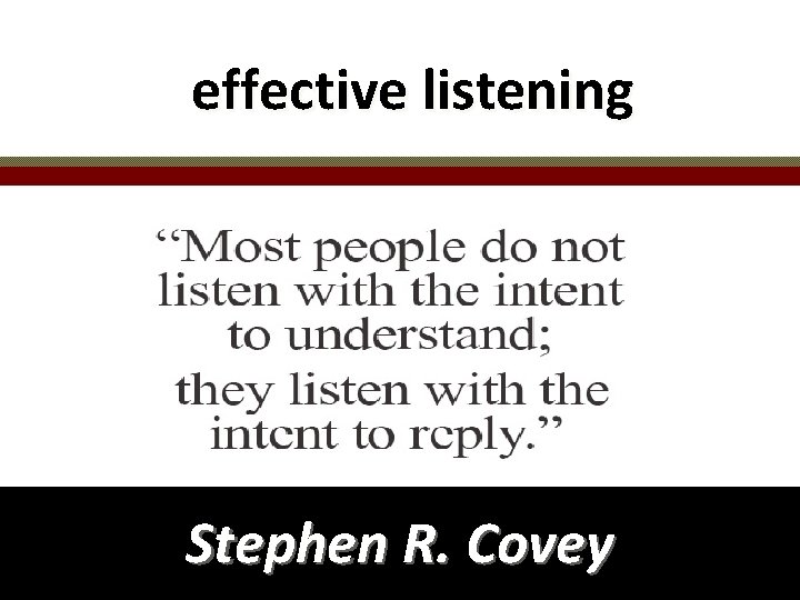 effective listening Stephen R. Covey 