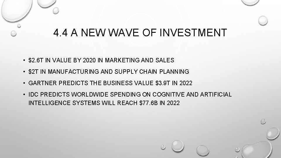 4. 4 A NEW WAVE OF INVESTMENT • $2. 6 T IN VALUE BY 4. 4 A NEW WAVE OF INVESTMENT • $2. 6 T IN VALUE BY
