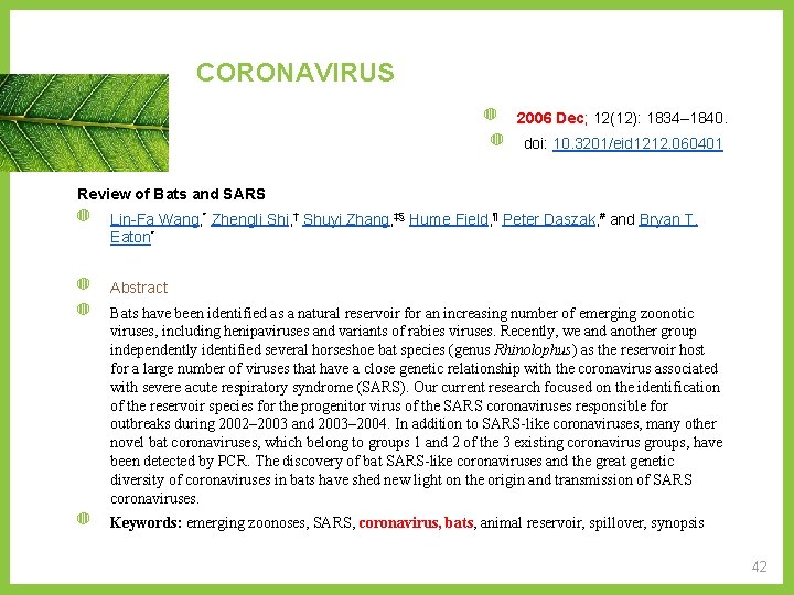 CORONAVIRUS ◍ ◍ 2006 Dec; 12(12): 1834– 1840. doi: 10. 3201/eid 1212. 060401 Review
