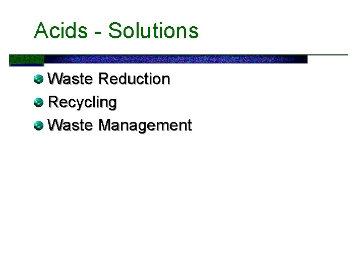 Acids - Solutions Waste Reduction Recycling Waste Management 