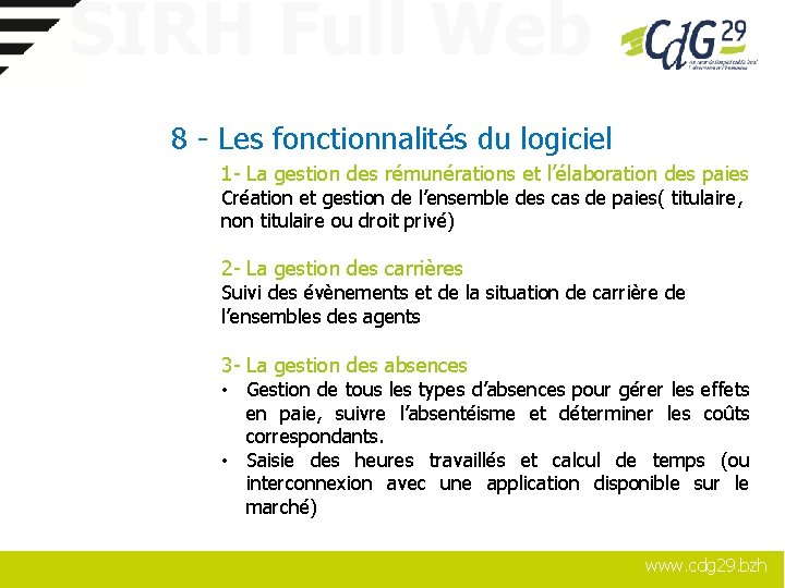 SIRH Full Web 8 - Les fonctionnalités du logiciel 1 - La gestion des