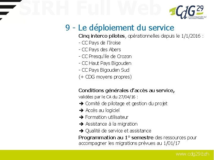 SIRH Full Web 9 - Le déploiement du service Cinq interco pilotes, opérationnelles depuis