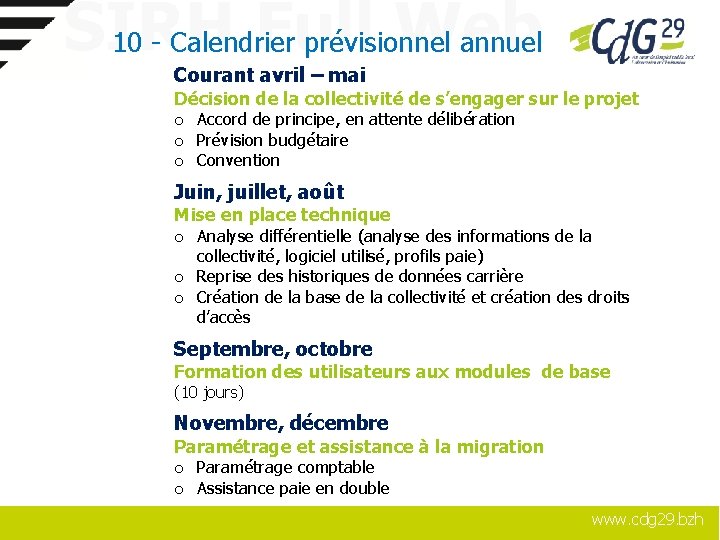 SIRH Full Web 10 - Calendrier prévisionnel annuel Courant avril – mai Décision de