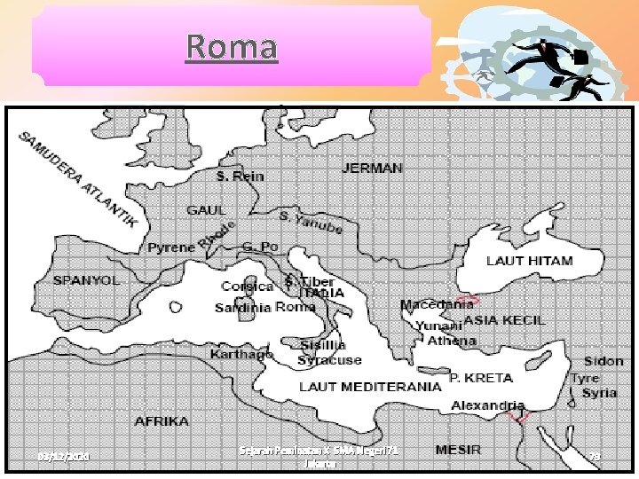 Roma 03/12/2020 Sejarah Peminatan X SMA Negeri 71 Jakarta 79 Roma 03/12/2020 Sejarah Peminatan X SMA Negeri 71 Jakarta 79