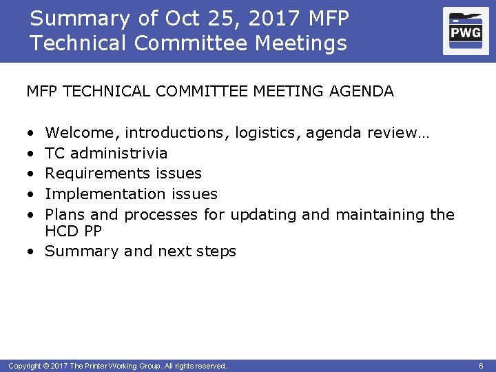 Summary of Oct 25, 2017 MFP Technical Committee Meetings MFP TECHNICAL COMMITTEE MEETING AGENDA