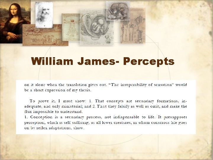 William James- Percepts 