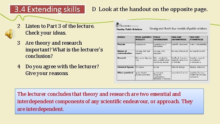 3. 4 Extending skills D Look at the handout on the opposite page. 2