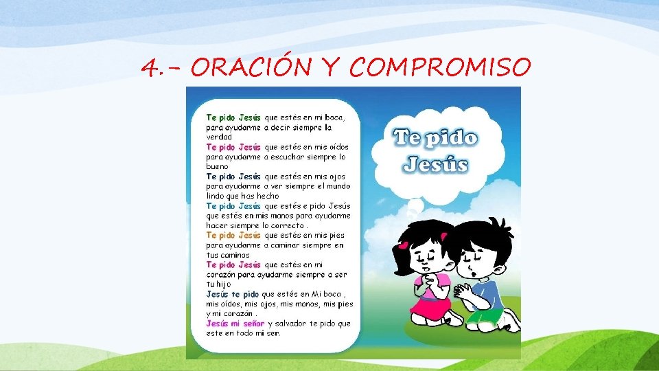 4. - ORACIÓN Y COMPROMISO 