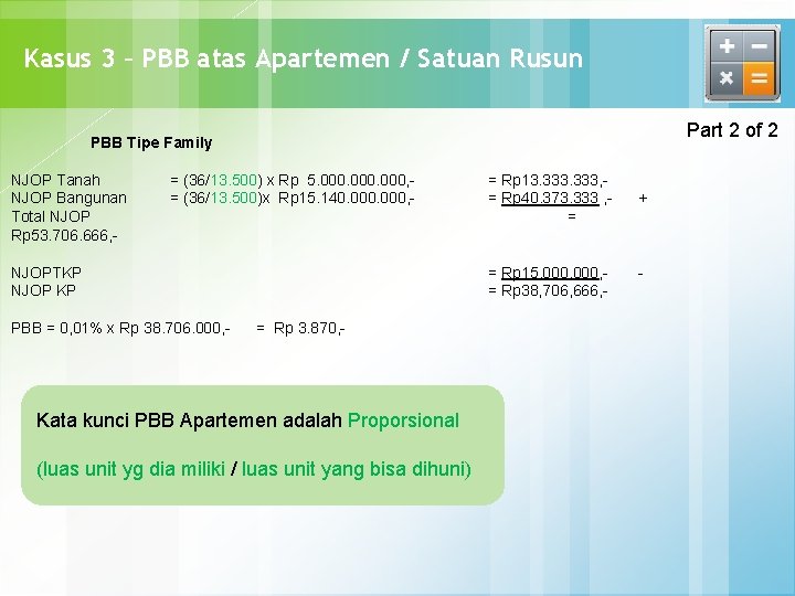 Kasus 3 – PBB atas Apartemen / Satuan Rusun Part 2 of 2 PBB