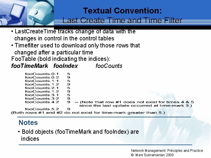 Textual Convention: Last Create Time and Time Filter • Last. Create. Time tracks change